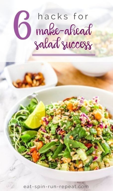 6 hacks for make-ahead salad success + healthy meal-sized salad recipes || Eat Spin Run Repeat