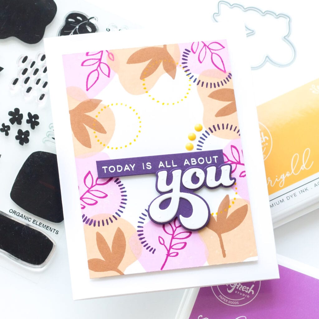 Today is All About You - Featuring Essentials by Ellen Organic Elements Stamp Set
